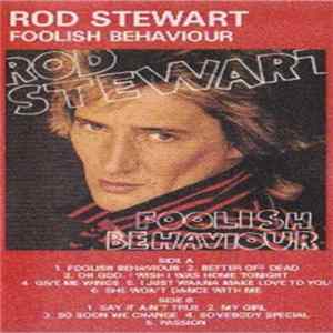 Rod Stewart - Foolish Behaviour FLAC