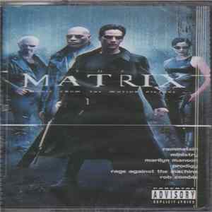 Various - The Matrix: Music From The Motion Picture FLAC