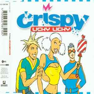 Crispy - Licky Licky FLAC