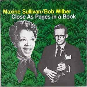 Maxine Sullivan / Bob Wilber - Close As Pages In A Book FLAC