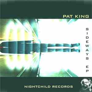 Pat King - Sideways EP FLAC