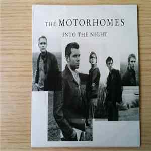 The Motorhomes - Into The Night FLAC