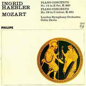 Ingrid Haebler, Mozart / London Symphony Orchestra , Colin Davis - Piano Concerto No. 14 In E Flat, K. 449 / Piano Concerto Nr. 24 In C Minor, K. 491 FLAC