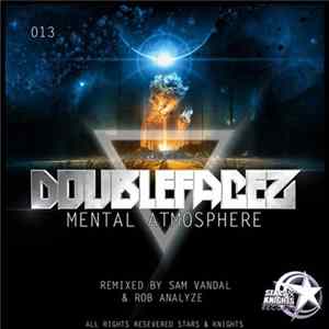 Doublefacez - Mental Atmosphere FLAC