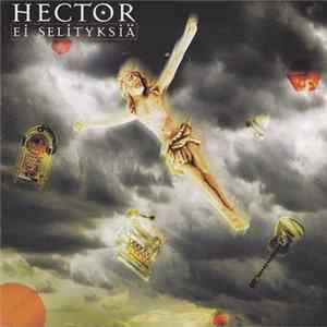 Hector - Ei Selityksiä FLAC