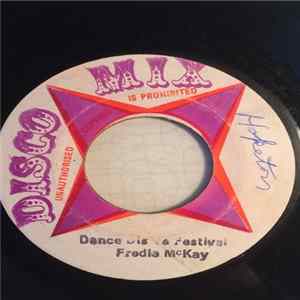 Fredie McKay - Dance Dis Ya Festival FLAC