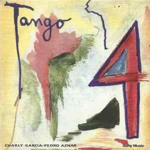 Charly Garcia / Pedro Aznar - Tango 4 FLAC