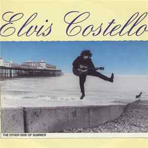 Elvis Costello - The Other Side Of Summer FLAC