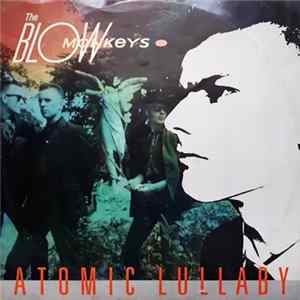 The Blow Monkeys - Atomic Lullaby FLAC