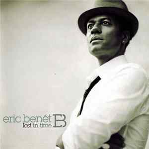 Eric Benét - Lost In Time FLAC