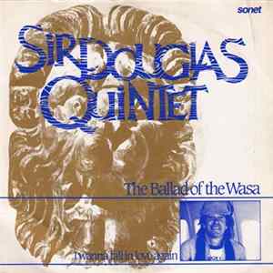 Sir Douglas Quintet - The Ballad Of The Wasa FLAC