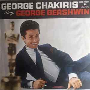 George Chakiris - George Chakiris Sings George Gershwin FLAC