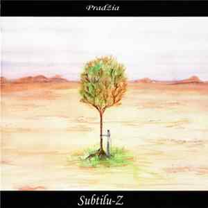 Subtilu-Z - Pradžia = The Beginning FLAC