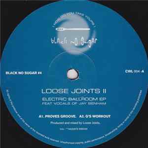 Loose Joints - Electric Ballroom EP FLAC