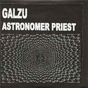 Galzu - Astronomer Priest FLAC