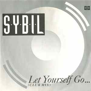 Sybil - Let Yourself Go / Falling In Love FLAC