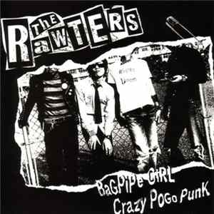The Rawters - Bagpipe Girl / Crazy Pogo Punk FLAC