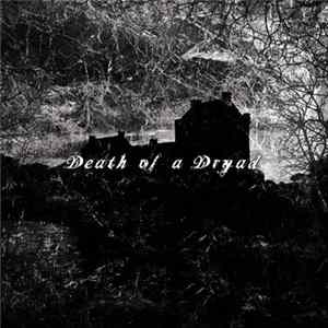 Death Of A Dryad - Death Of A Dryad FLAC
