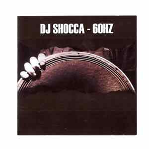 DJ Shocca - 60 Hz FLAC