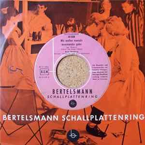 Reni Heyberg / Rudi Scherf - Wir Wollen Niemals Auseinander Gehn / Irgendwann Gibt's Ein Wiedersehen FLAC