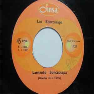 Los Sonccosapa - Lamento Sonccosapa / Linda Carmelita FLAC