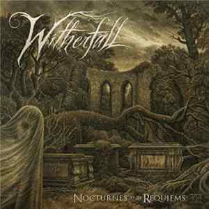 Witherfall - Nocturnes And Requiems FLAC