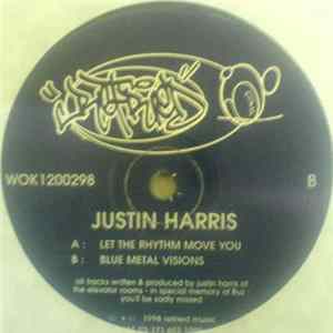 Justin Harris - Let The Rhythm Move You FLAC