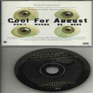 Cool For August - Don't Wanna Be Here FLAC