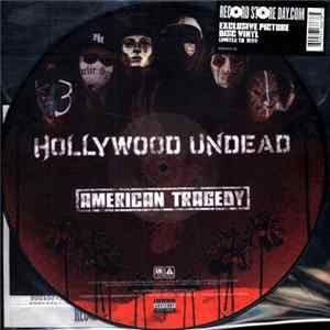 Hollywood Undead - American Tragedy FLAC