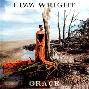 Lizz Wright - Grace FLAC