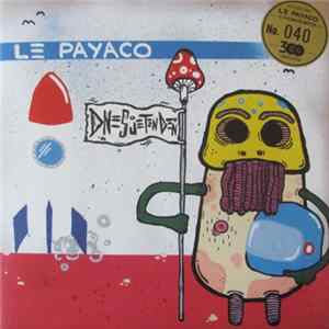 Le Payaco - Dnes Je Ten Deň FLAC