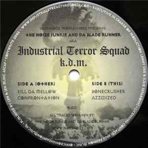Industrial Terror Squad - K.D.M. FLAC