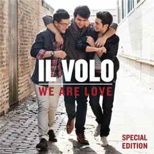 Il Volo - We Are Love - Special Edition FLAC
