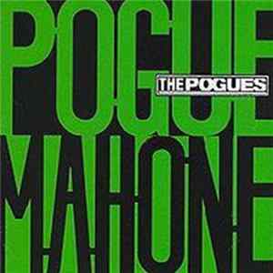 The Pogues - Pogue Mahone FLAC