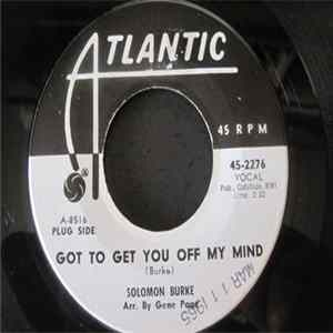 Solomon Burke - Got To Get You Off My Mind / Peepin' FLAC