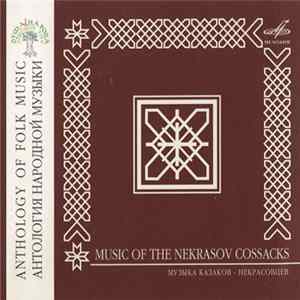 Nekrasov Cossacks - Music Of The Nekrasov Cossacks FLAC