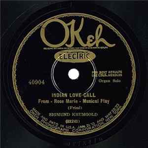 Sigmund Krumgold - Indian Love Call / Gypsy Love Song FLAC
