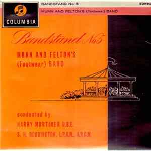 Munn And Felton's (Footwear) Band - Bandstand No.5 FLAC