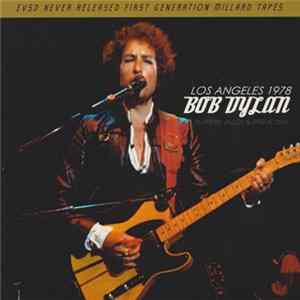 Bob Dylan - Los Angeles 1978 FLAC