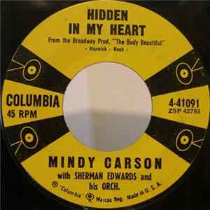 Mindy Carson - Hidden In My Heart / Just My Luck FLAC
