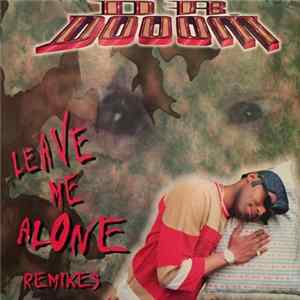 Dr. Doom - Leave Me Alone FLAC