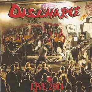 Discharge - Live 2014 FLAC