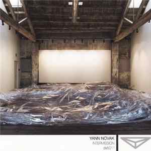 Yann Novak - Intermission FLAC