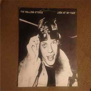 The Rolling Stones - Look At My Face FLAC