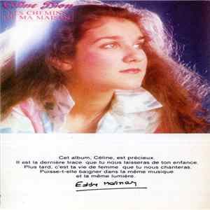 Céline Dion - Les Chemins De Ma Maison FLAC