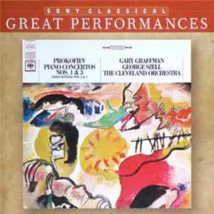 Prokofiev, Gary Graffman, George Szell, The Cleveland Orchestra - Prokofiev Piano Works FLAC