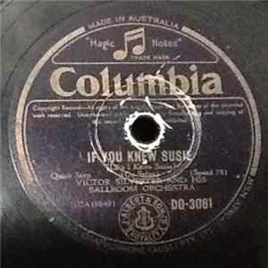 Victor Silvester and His Ballroom Orchestra - If You Knew Susie / My Honey's Lovin Arms FLAC