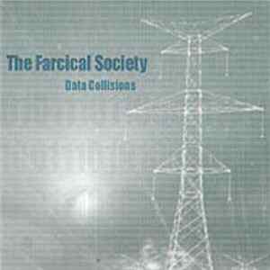 The Farcical Society - Data Collisions EP FLAC