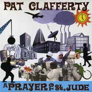 Pat Clafferty - A Prayer To St. Jude FLAC