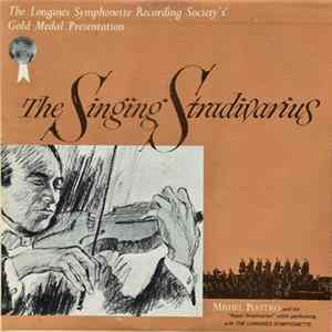 The Longines Symphonette, Mishel Piastro - The Singing Stradivarius FLAC